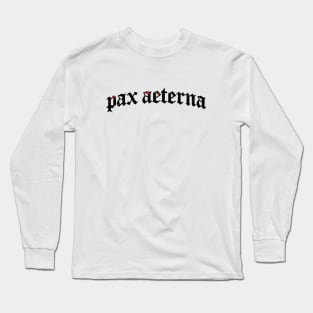 Pax Aeterna - Eternal Peace Long Sleeve T-Shirt